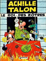 Achille Talon, le roi des zôtres - Click to enlarge picture.