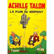 Achille Talon et la main du serpent - Click to enlarge picture.