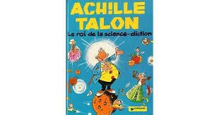 Achille Talon Le roi de la science-diction - Click to enlarge picture.