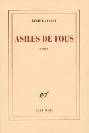 Asiles de fous - Click to enlarge picture.