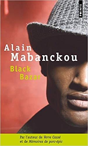 Alain Mabanckou-Black Bazar