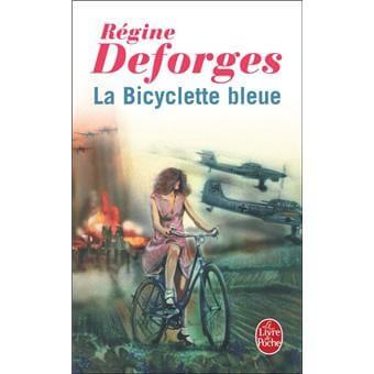 La Bicyclette Bleue - Régine Deforges