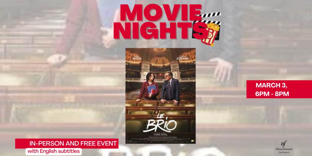 Movie Night : Le Brio - March 4th 2025