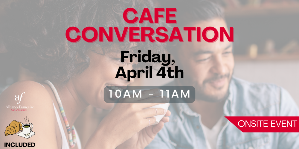 Café Conversation - April 4th 2025