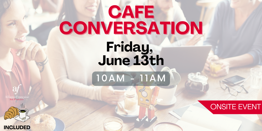 Café Conversation - June 13th 2025