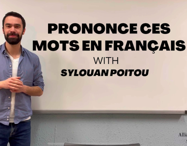 Prononce ces mots en français